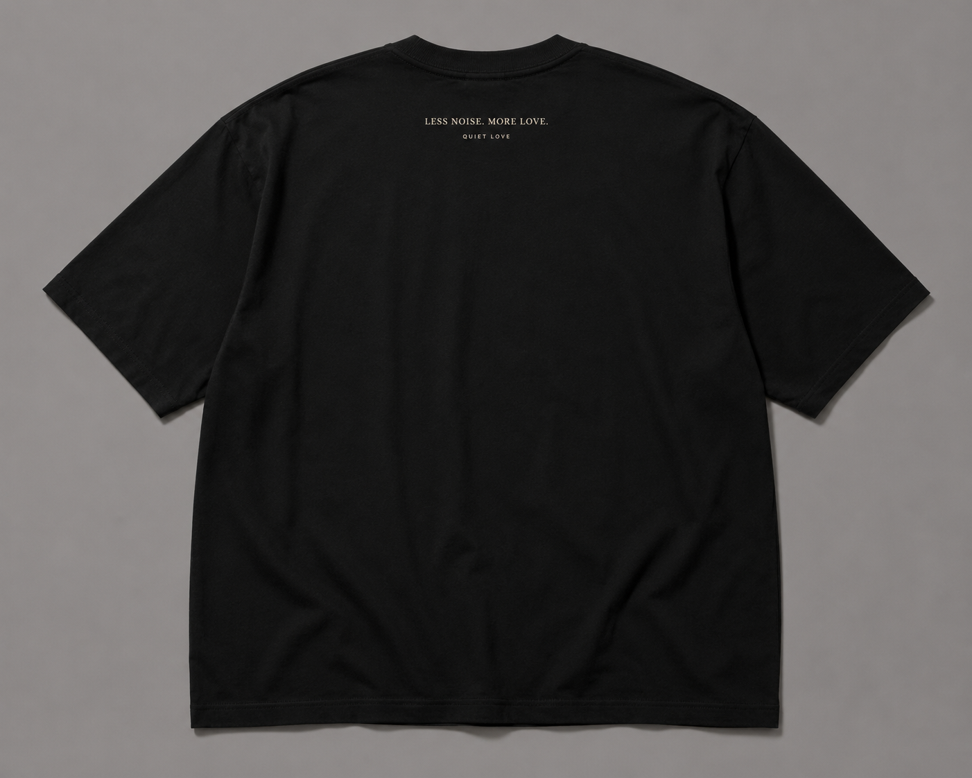 Quiet Love Life Tee